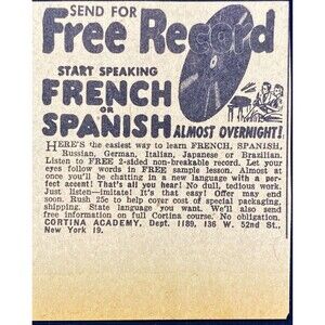 Cortina Academy "Free French or Spanish Record: Home Study"Vintage Print Ad 1956